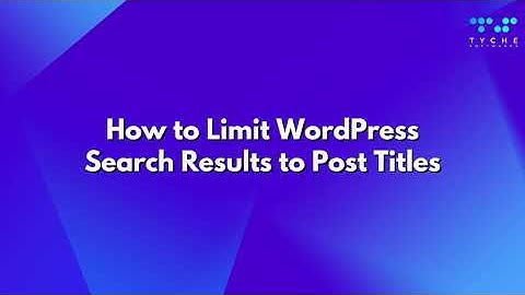 How to Limit WordPress Search Results to Post Titles