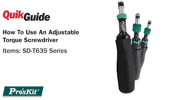 QuikGuide: How to Use an Adjustable Torque Screwdriver