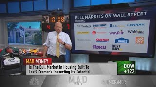 Jim Cramer breaks down the runs in housing, work-from-home and cloud stocks