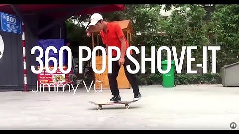 Jimmy Vu: Hanoi Trickipedia - 360 Pop Shove-It | Hanoi Skateboarding