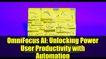 OmniFocus AI: Unlocking Power User Productivity with Automation