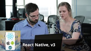 React Native, v3 with Kadi Kraman | Preview