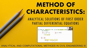First Order PDEs: Method of Characteristics