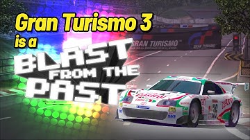 Gran Turismo 3 is a Blast From the Past