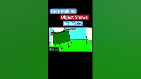 Kids Making Object Shows Be like.. #shorts