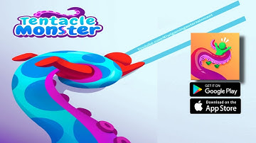 Tentacle Monster 3D Gameplay Android,ios all level