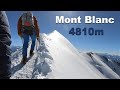 Mont blanc 4810m  goter route  august 2020