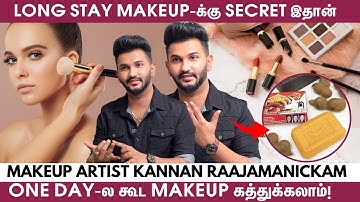 Face-க்கு "புளி" Soap Use பண்றேன்! - Makeup Artist Kannan Raajamanickam | Skin Routine | Makeup Tips