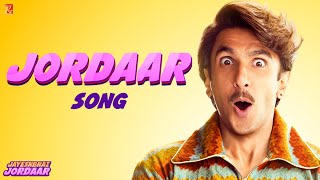 Jordaar Song | Jayeshbhai Jordaar | Ranveer Singh, Shalini | Vishal and Sheykhar | Keerthi | Jaideep