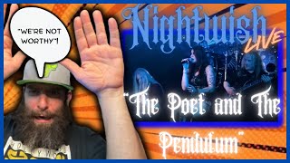 WE&#39;RE NOT WORTHY! &quot;The Poet and the Pendulum&quot; Official Live Nightwish REACTION!!