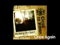 Close To Home - Once Again