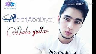 SarDor(abadiya)-Dasta gullar