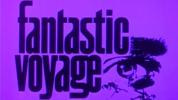 Fantastic Voyage - Le Voyage fantastique - 1966