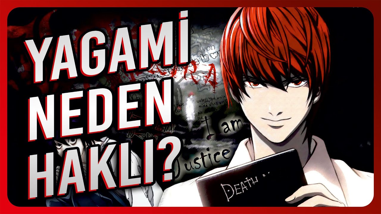 YAGAMİ LİGHT NEDEN HAKLI ? Death Note İnceleme