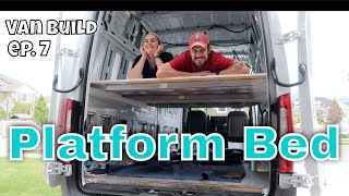 PLATFORM BED - DIY Sprinter Van Conversion Ep.7