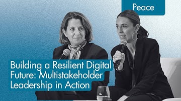 Building a Resilient Digital Future: Multistakeholder Leadership in Action