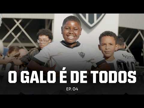 O Galo é de Todos! #04