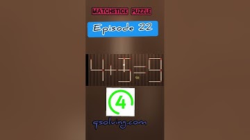 Match stick puzzle episode 22