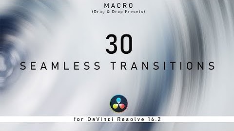Seamless Transitions Macro DaVinci Resolve Macros