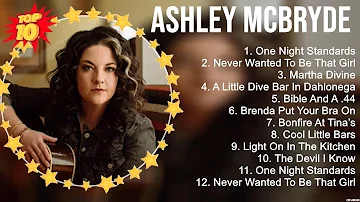 Ashley McBryde Greatest Hits ~ New Country Songs 2023 ~ New Country Music