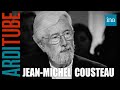 Jean-Michel Cousteau "Le sombre passé du Commandant Cousteau" chez Thierry Ardisson | INA Arditube