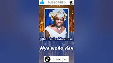 Henrietta Aidoo   Hye woho den #henriettaaidoomusic #religion #gospel #music #gospelmusic