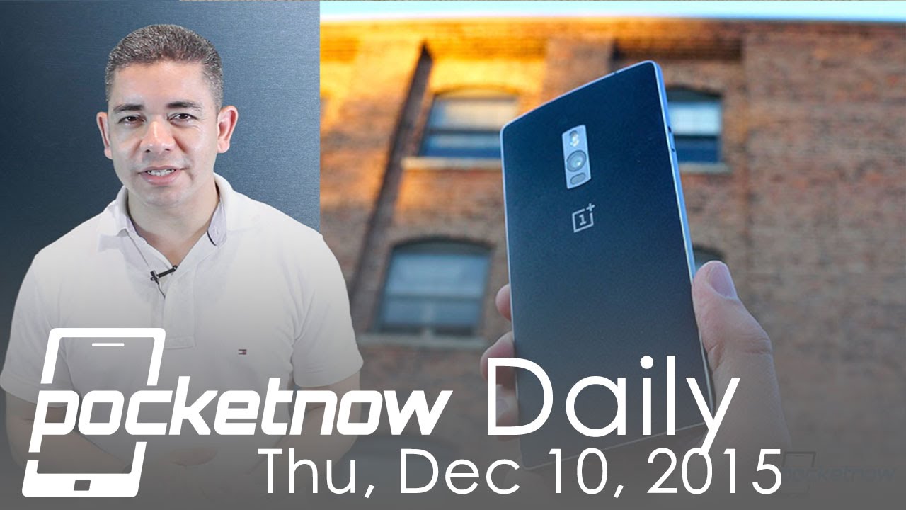 OnePlus 3 Rumors, Google Nexus 5X deals & more - Pocketnow Daily