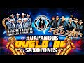 Huapangos Duelo De Saxofones 2021 - Los Rugar Vs Identidad / Norteñas Sax Pala Raza Vip