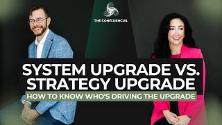 Upgrade the System, or Upgrade the Strategy