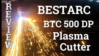 Bestarc BTC 500DP Plasma Cutter . by Max Grant ,The Swan Valley Machine Shop. 3,481 views 4 months ago 50 minutes