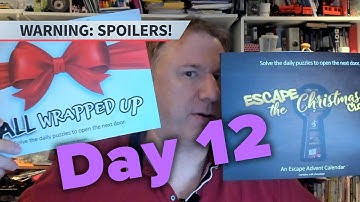 Escape Advent Calendars Day 12 - All Wrapped Up and Escape the Christmas Closet