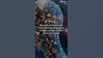 Microsoft chính thức phát hành phiên bản Bing search và Edge tích hợp ChatGPT thách thức Google