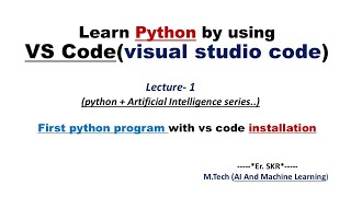 Python Full Course For Beginners(New Course) in Hindi| Learn Python in 7 minutes with VS Code @Erskr