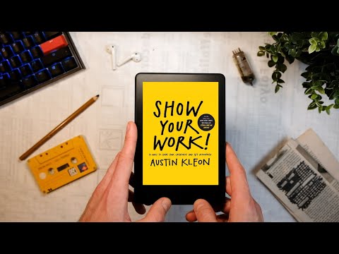 Show Your Work by Austin Kleon (Summary, Key Ideas, & Book Review)