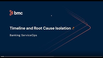 Banking ServiceOps - Timeline and RCI