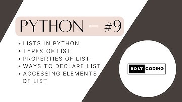 Python #9: List in Python || Indexing of List || Types of List || Properties of List