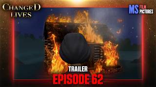 Changed Lives | Episode 62 Trailer (Plotagon)