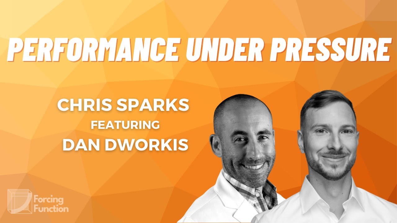 Performance Under Pressure with Emergency Physician Dan Dworkis