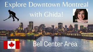 Explore Downtown Montreal With Ghida