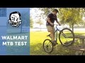 Walmart MTB Trail Test