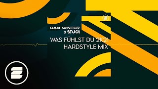 Dan Winter x Studi   Was Fühlst Du 2k21 (Hardstyle Mix) (Official Music Video)