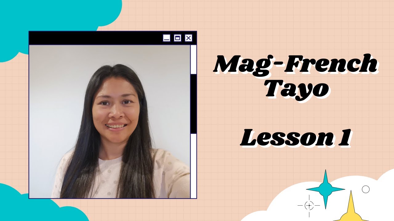 Mag-French Tayo - Lesson 1