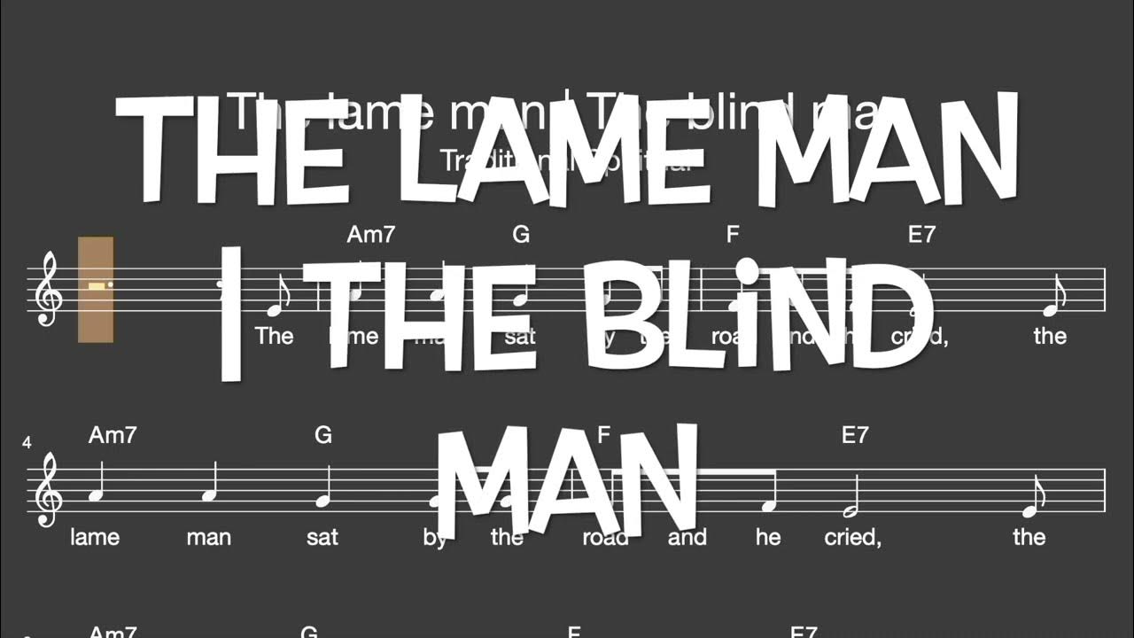 Lied: The lame man | The blind man (Spiritual, Gospel / Melodie