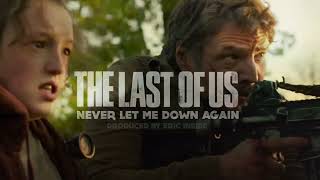 THE LAST OF US TRIBUTE - Never Let Me Down Again [ORCHESTRA VERSION]  - Prod. by @EricInside