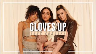 Little Mix - Gloves Up (Confetti Tour Concept) Resimi