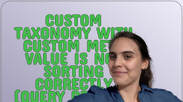 Wordpress: Custom taxonomy with custom meta value is not sorting correctly (query returns the sam...