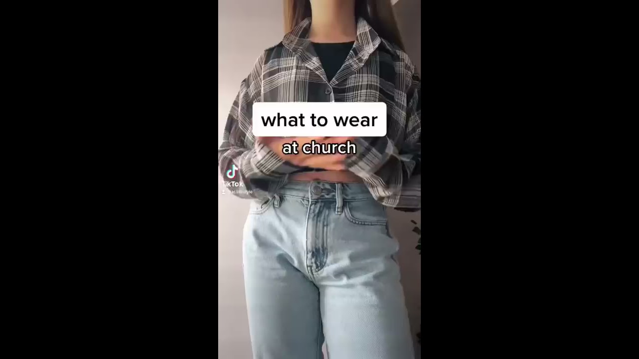 What To Wear At Church