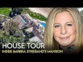 Barbara Streisand | House Tour | $20 Million Malibu Mansion & More