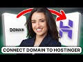 How to Connect Domain to Hostinger (2026 Updated Tutorial)