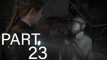 The Last of Us 2 Walkthrough Gameplay Part 23 - SKY BRIDGE